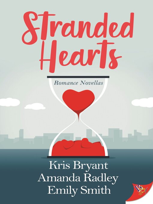 Title details for Stranded Hearts by Kris Bryant - Available